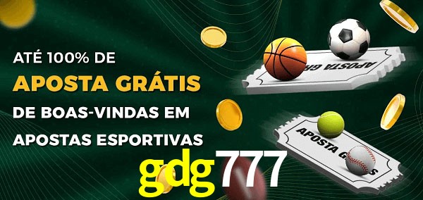 gdg777 Ate 100% de Aposta Gratis
